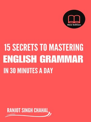 cover image of 15 Secrets to Mastering English Grammar in 30 Minutes a Day